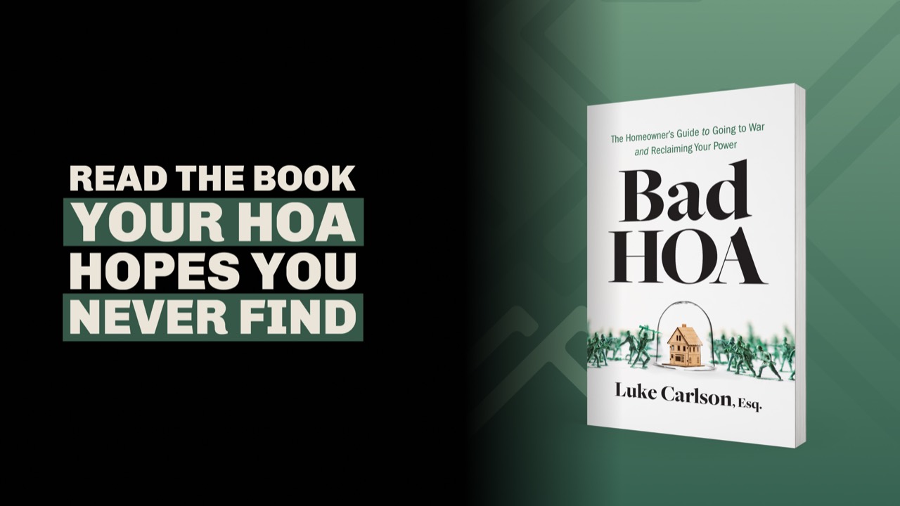 Read the book your HOA hopes you never find — Bad HOA™ by Luke Carlson