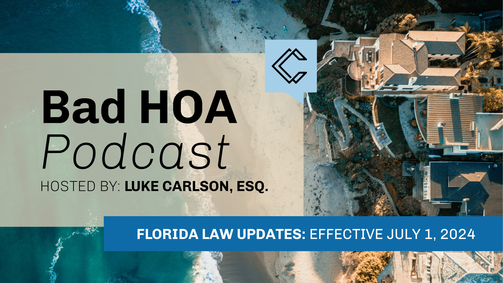 Understanding Florida's New HOA Laws Effective July 1, 2024